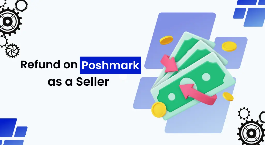How to Refund on Poshmark