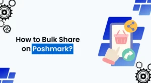 How to Bulk Share on Poshmark